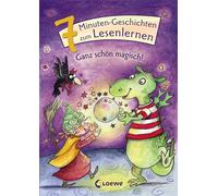 Leselöwen - Das Original - 7-Minuten-Geschichten zum Lesenlernen - Ganz schön magisch!