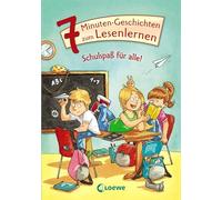 Leselöwen - Das Original - 7-Minuten-Geschichten zum Lesenlernen - Schulspaß für alle!
