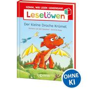 Leselöwen - Komm, wir lesen gemeinsam! - Der kleine Drache Krümel: Gemeinsam laut lesen - Mit Leselernschrift ABeZeh und Silbenfärbung - Erstlesebuch für Kinder ab 6 Jahren