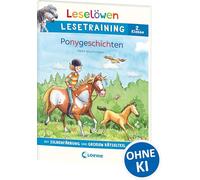 Leselöwen Lesetraining 2. Klasse - Ponygeschichten: mit Silbenfärbung und großem Rätselteil - Erstlesebuch zum Lesenüben mit Rätseln für Kinder ab 7 Jahren
