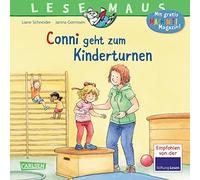 LESEMAUS 114: Conni geht zum Kinderturnen: Bilderbuchgeschichte für Kinder ab 3 zu Sport, Beweglichkeit und Motorik