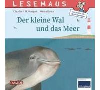 Lesemaus 135: Der Kleine Wal Und Das Meer
