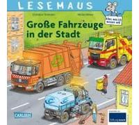 Lesemaus 188: Große Fahrzeuge In Der Stadt