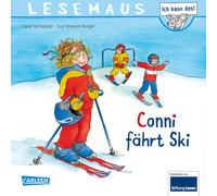Conni fährt Ski Schneider, Liane (Auteur)