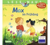 LESEMAUS 29: Max im Frühling