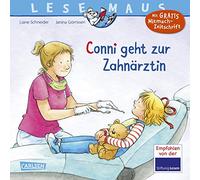LESEMAUS 56: Conni geht zur Zahnärztin – Nouvelle édition – Avec magazine d'activités gratuit