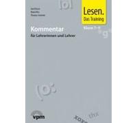 Lesen. Das Training - Neubearbeitung. Lesefertigkeiten - Lesegeläufigkeiten - Lesestrategien. Lehrerband Mit Audio-Cd Ii. Ab 7. Klasse