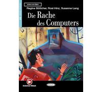 Lesen und Uben: Die Rache des Computers + CD