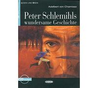 Lesen und Uben: Peter Schlemihls wundersame Geschichte + CD