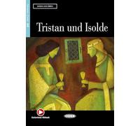 Lesen und Uben: Tristan und Isolde + CD