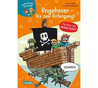 Lesenlernen mit Spaß - Minecraft 4: Ungeheuer - bis zum Untergang!: Für Fans von Minecraft und Abenteuerbüchern | Erstlesebuch ab 6