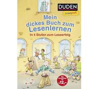 Leseprofi - Mein dickes Buch zum Lesenlernen: In 4 Stufen zum Leseerfolg