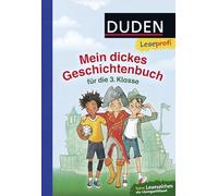 Leseprofi - Mein dickes Geschichtenbuch für die 3. Klasse