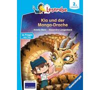 Leserabe 2. Lesestufe - Kia und der Manga-Drache