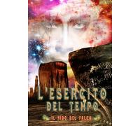 L'Esercito del Tempo: Il nido del falco