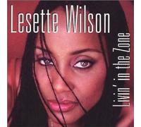 Lesette Wilson - Livin' in The Zone