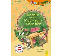 LESEZUG/1. Klasse: Leonie und das Mutmach-Monster * * * Das Original: Die beliebteste Reihe für Erstleser - Mit Fibelschrift für den Lesestart- Lesen lernen für Kinder ab 6 Jahren