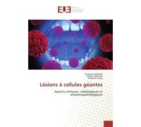 Lésions à cellules géantes - Bahbah Soukayna - Universitaires Europeennes - broché - Livre