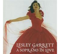 Lesley Garrett - A Soprano in Love [Lesley Garr