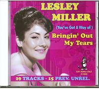 Lesley Miller - You've Got a Way of Bringin' out My Tears