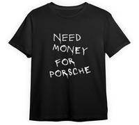 Lesley Need Mo#Ney for Por#Sche Camicia Con Stampa sul Retro, Con scritta Need Money for Shirt ulticolore, Black Black L