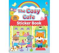 Lesley Sims The Cosy Cafe Sticker Book (Poche) Cosy Sticker Books