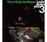 We Ve Only Just Begun