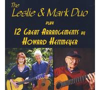 Leslie & Mark Duo - 12 Arrangements by Howard Heitmeyer