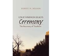Leslie Marmon Silko's 'ceremony