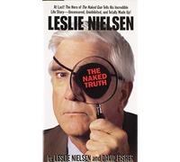 Leslie Nielsen: The Naked Truth