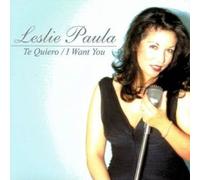 Leslie Paula - Te Quiero/I Want You [Import]