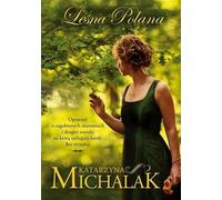 Leśna Polana - Katarzyna Michalak (Buch auf Polnisch)