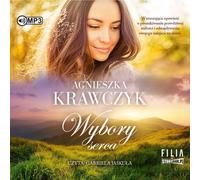 Leśne Ustronie Volume 3 Heart Choices - Agnieszka Krawczyk (Hörbuch auf Polnisch)