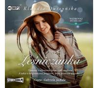 Leśniczanka - Klaudia Duszyńska (Hörbuch auf Polnisch)