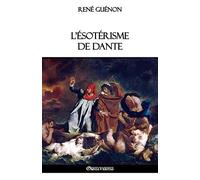 L'ésotérisme De Dante