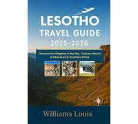 Lesotho Travel Guide 2025-2026: Discover the Kingdom in the Sky - Culture, Nature & Adventure in Southern Africa.