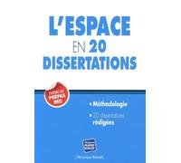 L'espace - 20 dissertations thème de culture générale Hec 2014