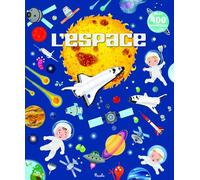 L'espace - Avec 400 autocollants