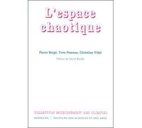 L'espace chaotique - - Pierre Bergé - Hermann - Livre
