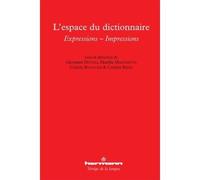 L'espace du dictionnaire Expressions - Impressions - Celeste Boccuzzi - Hermann - broché - Essai