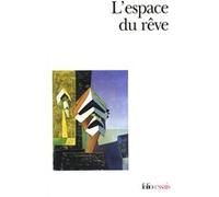 L'Espace du rêve Didier Anzieu (Auteur), Bertram David Lewin (Auteur), Roger Lewinter (Auteur), Ella Sharpe (Auteur), Howard Shevrin (Auteur), Jean Starobinski (Auteur), J.-B. Pontalis (Auteur)
