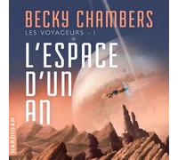 L'Espace d'un an - Becky Chambers - Hardigan - Livre audio - Livre