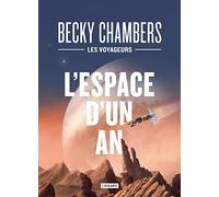 L'espace d'un an - Les voyageurs livre 1: Edition collector