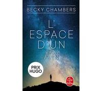 L'espace d'un an (Les Voyageurs, Tome 1) Becky Chambers (Auteur)