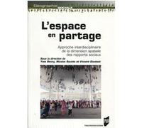 L'espace en partage Yves Bonny (Auteur), Nicolas Bautes (Auteur), Vincent Gouëset (Auteur)