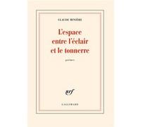 Claude Minière – L'espace entre l'éclair et le tonnerre – Poésie – Broché