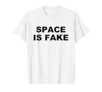l'espace est Une Fausse théorie du Complot drôle T-Shirt