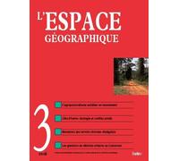 L'Espace géographique n° 3-2018 Année 2018 - Collectif - Puf - broché - Revue