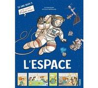 Olivier Dupin – L'espace – Bande dessinée jeunesse, illustrations Nicolas Haverland – Broché