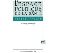 L'espace politique de la santé. Essai de généalogie